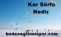  Kar Sörfü Nedir?